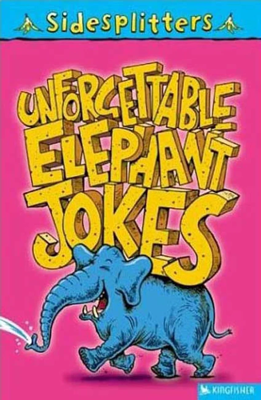 Cover of Unforgettable Elephant Jokes